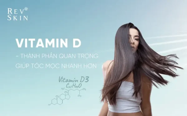 vitamin d thanh phan quan trong giup toc moc nhanh hon