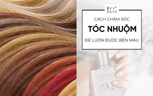 cham soc toc nhuom