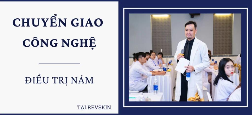 Chuyển giao công nghệ điều trị thâm