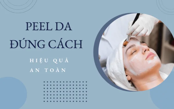 peel da đúng cách