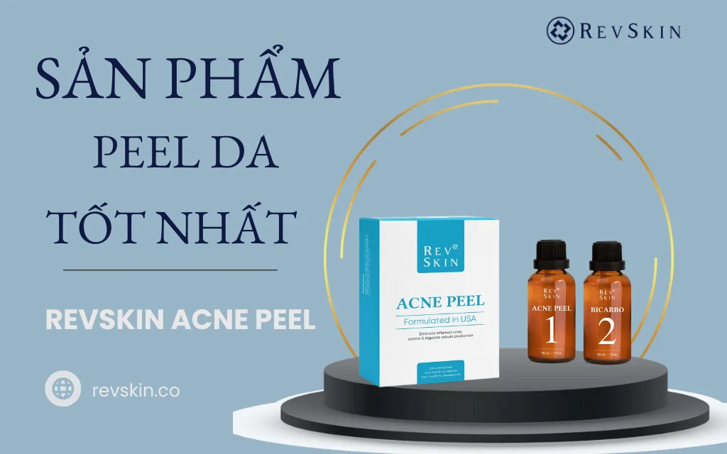 sản phẩm peel da tốt nhất